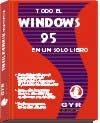 Papel TODO EL WINDOWS 95 EN UN SOLO LIBRO