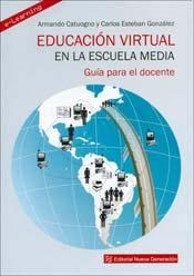 Papel EDUCACION VIRTUAL EN LA ESCUELA MEDIA GUIA PARA EL DOCE