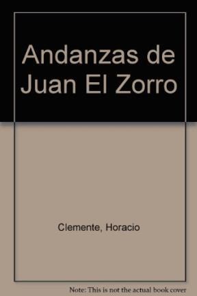 Papel ANDANZAS DE JUAN EL ZORRO (COLECCION LA MAR DE CUENTOS SERIE MAYOR)