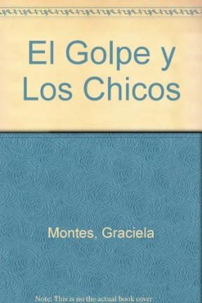 Papel GOLPE Y LOS CHICOS