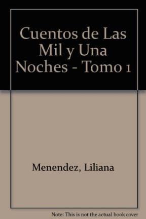 Papel CUENTOS DE LAS MIL Y UNA NOCHES [VOLUMEN 1] (COLECCION LA MAR DE CUENTOS SERIE MAYOR)