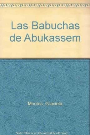 Papel BABUCHAS DE ABUKASSEM [LAS MIL Y UNA NOCHES] (COLECCION LA MAR DE CUENTOS)