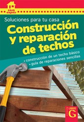 Papel CONSTRUCCION Y REPARACION DE TECHOS SOLUCIONES PARA TU CASA (CASA EXPRES) [DIVISION G]