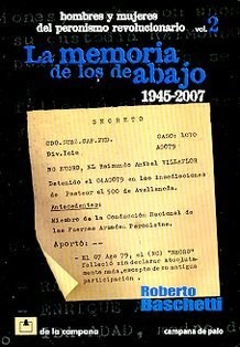 Papel MEMORIA DE LOS DE ABAJO 2 1945-2007 HOMBRES Y MUJERES DEL PERONISMO REVOLUCIONARIO