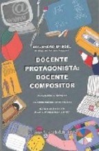 Papel DOCENTE PROTAGONISTA DOCENTE COMPOSITOR