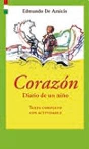 Papel CORAZON DIARIO DE UN NIÑO [TEXTO COMPLETO CON ACTIVIDADES] (COLECCION G.O.L)
