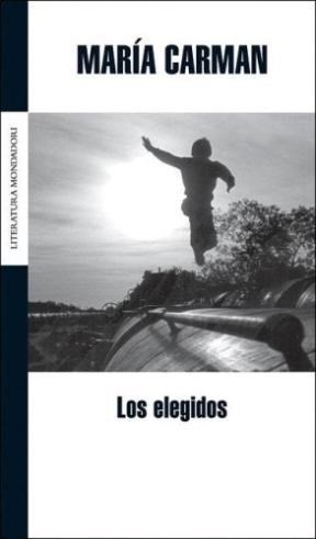 Papel ELEGIDOS (COLECCION LITERATURA MONDADORI)