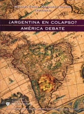 Papel ARGENTINA EN COLAPSO AMERICA DEBATE