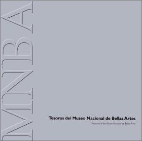 Papel TESOROS DEL MUSEO NACIONAL DE BELLAS ARTES (BILINGUE ESPAÑOL - INGLES) [C/CD] (CARTONE)