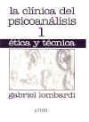 Papel CLINICA DEL PSICOANALISIS 1 ETICA Y TECNICA