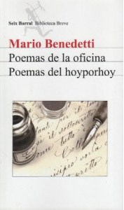 Papel POEMAS DE LA OFICINA / POEMAS DEL HOY POR HOY (BIBLIOTECA BREVE)