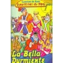 Papel BELLA DURMIENTE (CUENTOS DE AYER PARA NIÑOS DE HOY)