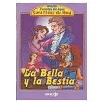 Papel BELLA Y LA BESTIA (CUENTOS DE AYER PARA NIÑOS DE HOY)