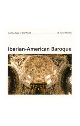 Papel ARCHITECTURE OF THE WORLD IBERIAN AMERICAN BAROQUE