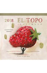 Papel CALENDARIO 2018 EL TOPO ILUSTRADO (DE PARED) (RUSTICA)