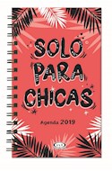 Papel AGENDA 2019 SOLO PARA CHICAS (LISA) (INCLUYE STICKERS) (BOLSILLO) (ANILLADO) (CARTONE)