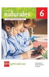 Papel CIENCIAS NATURALES 6 S M APRENDEMOS CIUDAD DE BUENOS AIRES