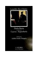 Papel SUPERCHERIA - DOÑA BERTA - CUERVO (LETRAS HISPANICAS)