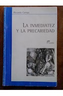 Papel INMEDIATEZ Y LA PRECARIEDAD (COLECCION TEMAS)