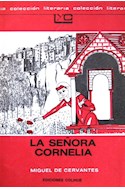 Papel SEÑORA CORNELIA (COLECCION LEER Y CREAR 34)