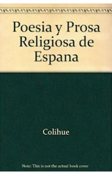 Papel POESIA Y PROSA RELIGIOSA DE ESPAÑA (COLECCION LEER Y CREAR 44)