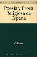 Papel POESIA Y PROSA RELIGIOSA DE ESPAÑA (COLECCION LEER Y CREAR 44)