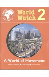 Papel WORLD WATCH 2 A WORLD OF MOVEMENT