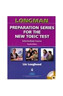 Papel LONGMAN PREPARATION SERIES FOR THE NEW TOEIC TEST [4/EDICION] (C/RESPUESTA)