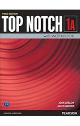 Papel TOP NOTCH 1A STUDENT'S BOOK WITH WORKBOOK PEARSON (3 EDITION)