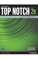 Papel TOP NOTCH 2B STUDENT'S BOOK WITH WORKBOOK PEARSON (3 EDITION)