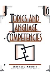 Papel TOPICS AND LANGUAGE COMPETENCIES 6 STUDENT'S BOOK