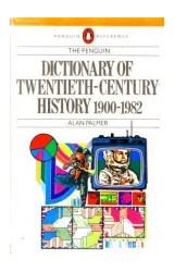 Papel PENGUIN DICTIONARY OF TWENTIETH CENTURY HISTORY 1900 - 1978