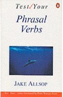 Papel TEST YOUR PHRASAL VERBS [TEST YOUR] (PENGUIN ENGLISH GUIDES)