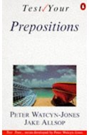 Papel TEST YOUR PREPOSITIONS [TEST YOUR] (PENGUIN ENGLISH GUIDES)