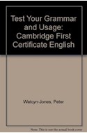 Papel TEST YOUR GRAMMAR AND USAGE CAMBRIDGE FIRST CERTIFICATE [TEST YOUR] (PENGUIN ENGLISH GUIDES)