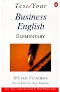 Papel TEST YOUR BUSINESS ENGLISH ELEMENTARY [TEST YOUR] (PENGUIN ENGLISH GUIDES)