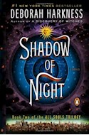 Papel SHADOW OF NIGHT (BOOK TWO OF THE ALL SOULS TRILOGY)