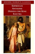 Papel ANTIGONE / OEDIPUS THE KING / ELECTRA (OXFORD WORLD'S CLASSICS)