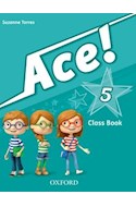 Papel ACE 5 CLASS BOOK (WITH SONGS ON AUDIO CD)