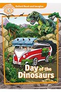 Papel DAY OF THE DINOSAURS (OXFORD READ AND IMAGINE LEVEL 5) (WITH AUDIO DOWNLOAD)
