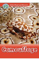 Papel CAMOUFLAGE (OXFORD READ AND DISCOVER LEVEL 2) (WITH AUDIO DOWNLOAD)