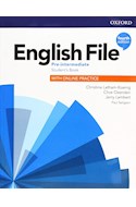 Papel ENGLISH FILE PRE INTERMEDIATE STUDENT'S BOOK OXFORD [WITH ONLINE PRACTICE] (4TH EDITION) (NOV. 2020)