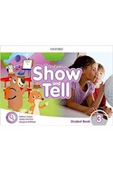 Papel SHOW AND TELL 3 STUDENT BOOK OXFORD (2ND EDITION) (WITH LINGOKIDS) (ANILLADO)