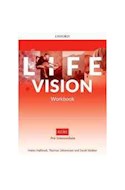 Papel LIFE VISION PRE INTERMEDIATE WORKBOOK OXFORD [A2/B1]