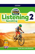 Papel OXFORD SKILLS WORLD 2 STUDENT'S BOOK LISTENING WITH SPEAKING OXFORD