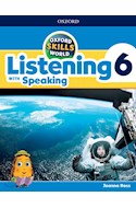 Papel OXFORD SKILLS WORLD 6 STUDENT'S BOOK LISTENING WITH SPEAKING OXFORD