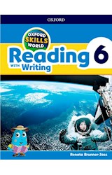 Papel OXFORD SKILLS WORLD 6 STUDENT'S BOOK READING WITH WRITING OXFORD