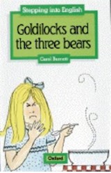 Papel GOLDILOCKS AND THE THREE BEARS (STEPPING INTO ENGLISH LEVEL 2)