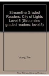 Papel CITY OF LIGHTS (OXFORD STREAMLINE GRADED READERS LEVEL 5)