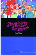 Papel STRAWBERRY AND THE SENSATIONS (OXFORD STORYLINES LEVEL 2)